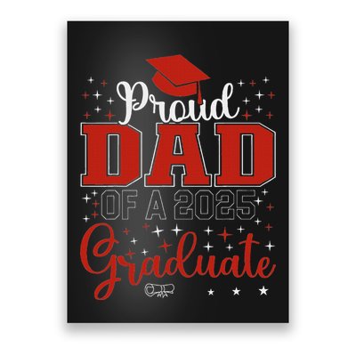 Proud Dad Of A Class Of 2025 Graduate For Graduation Poster