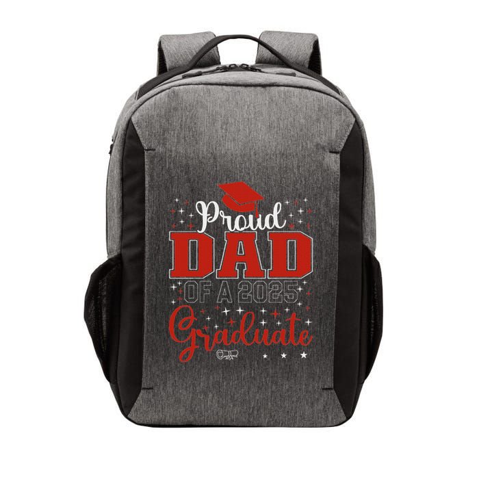 Proud Dad Of A Class Of 2025 Graduate For Graduation Vector Backpack