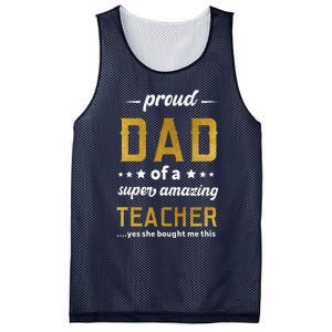 Proud Dad Of Teacher Father Day From Daughter Teacher Mesh Reversible Basketball Jersey Tank