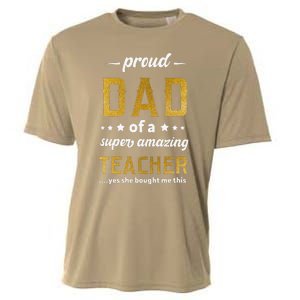 Proud Dad Of Teacher Father Day From Daughter Teacher Cooling Performance Crew T-Shirt