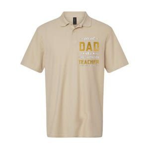 Proud Dad Of Teacher Father Day From Daughter Teacher Softstyle Adult Sport Polo