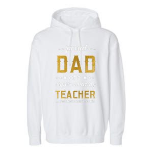 Proud Dad Of Teacher Father Day From Daughter Teacher Garment-Dyed Fleece Hoodie