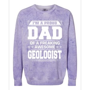 Proud Dad Of Awesome Geologist Fathers Day Gift Colorblast Crewneck Sweatshirt