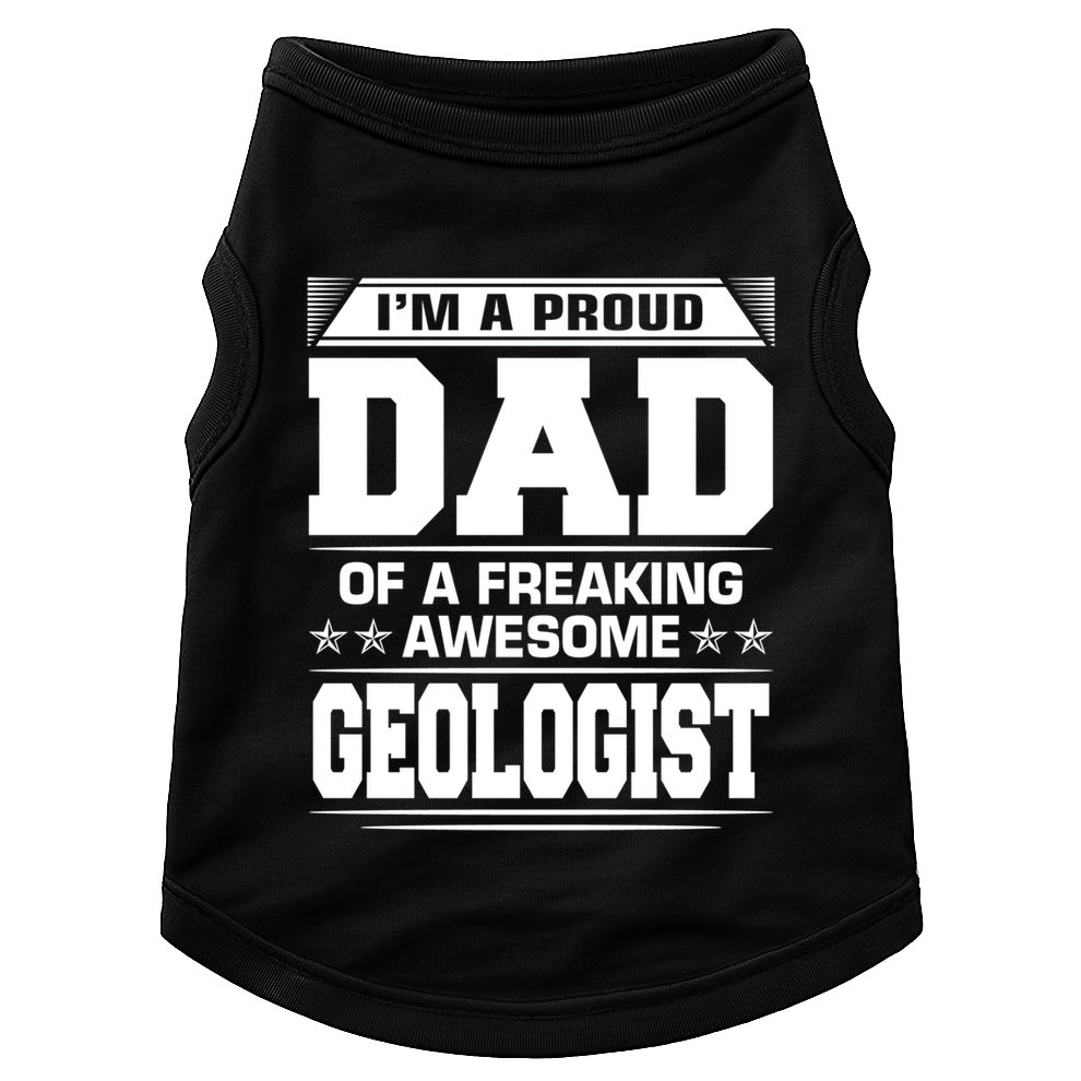 Proud Dad Of Awesome Geologist Fathers Day Gift Doggie Tank