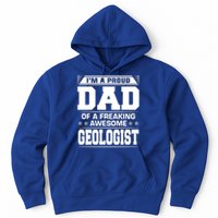 Proud Dad Of Awesome Geologist Fathers Day Gift Hoodie