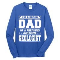 Proud Dad Of Awesome Geologist Fathers Day Gift Tall Long Sleeve T-Shirt