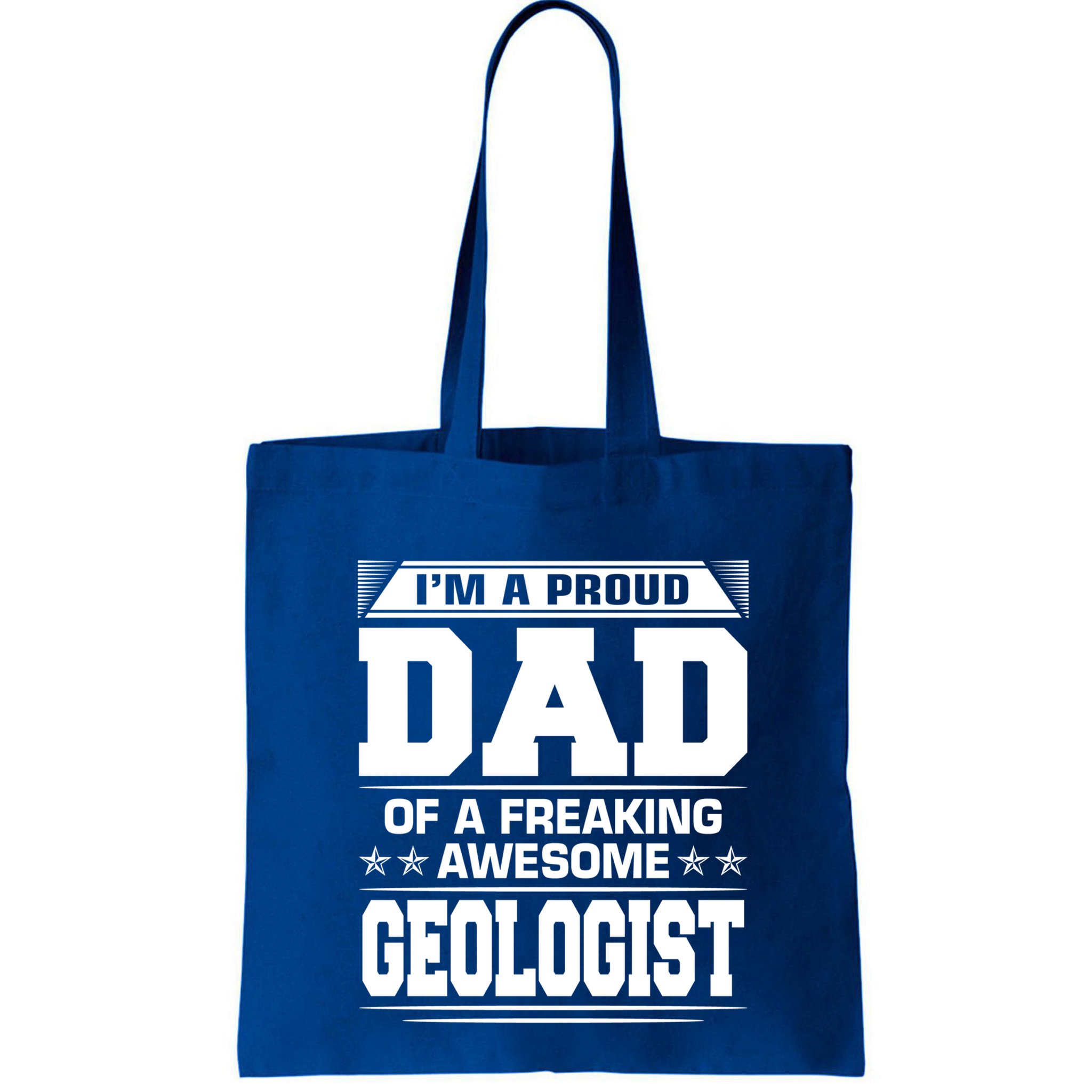 Proud Dad Of Awesome Geologist Fathers Day Gift Bag