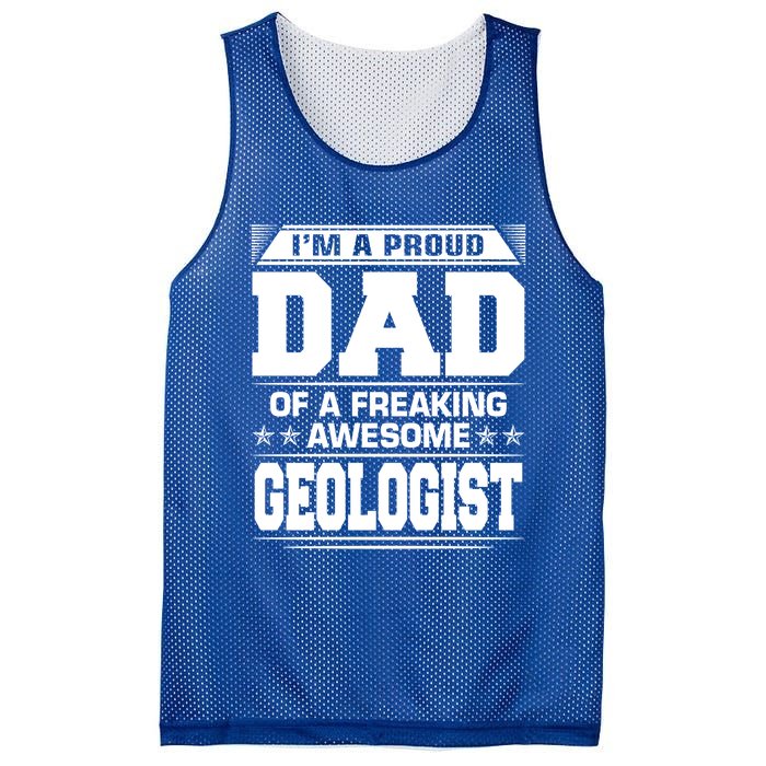 Proud Dad Of Awesome Geologist Fathers Day Gift Mesh Reversible Basketball Jersey Tank