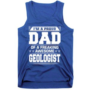 Proud Dad Of Awesome Geologist Fathers Day Gift Tank Top