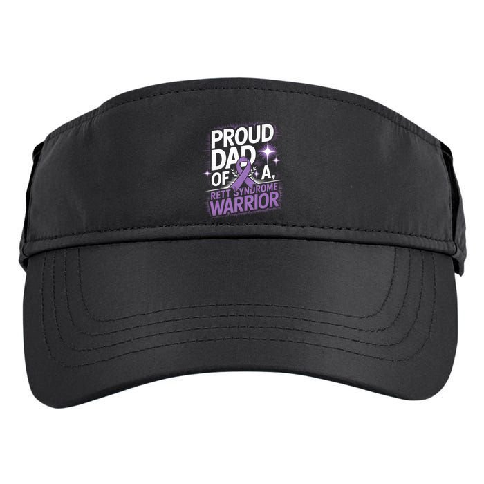 Proud Dad Of A Rett Syndrome Warrior Rtt Awareness Daddy Gift Adult Drive Performance Visor