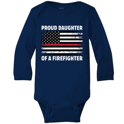 Proud Daughter Of A Firefighter Family Thin Red Line Flag Cute Gift Baby Long Sleeve Bodysuit