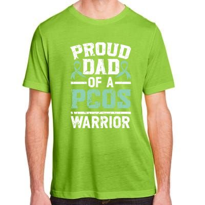 Proud Dad Of A Pcos Warrior Polycystic Ovary Syndrome Cool Gift Adult ChromaSoft Performance T-Shirt