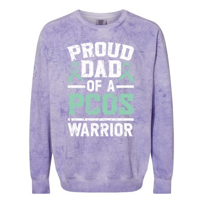 Proud Dad Of A Pcos Warrior Polycystic Ovary Syndrome Cool Gift Colorblast Crewneck Sweatshirt