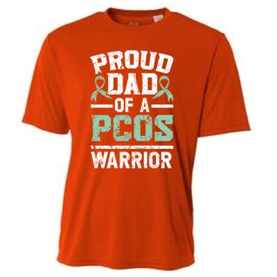 Proud Dad Of A Pcos Warrior Polycystic Ovary Syndrome Cool Gift Cooling Performance Crew T-Shirt