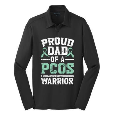 Proud Dad Of A Pcos Warrior Polycystic Ovary Syndrome Cool Gift Silk Touch Performance Long Sleeve Polo