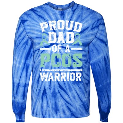 Proud Dad Of A Pcos Warrior Polycystic Ovary Syndrome Cool Gift Tie-Dye Long Sleeve Shirt