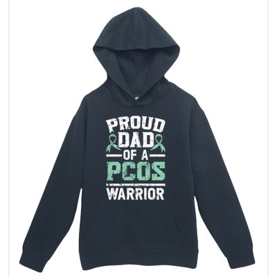 Proud Dad Of A Pcos Warrior Polycystic Ovary Syndrome Cool Gift Urban Pullover Hoodie