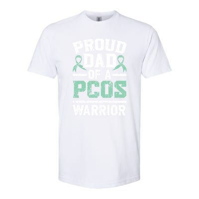 Proud Dad Of A Pcos Warrior Polycystic Ovary Syndrome Cool Gift Softstyle CVC T-Shirt