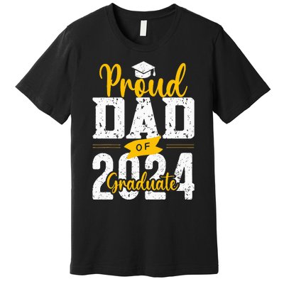 Proud Dad Of A 2024 Graduate Premium T-Shirt