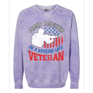 Proud Daughter Of A Korean War Veteran Usa Soldier Dad Mom Gift Colorblast Crewneck Sweatshirt