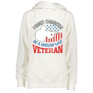 Proud Daughter Of A Korean War Veteran Usa Soldier Dad Mom Gift Womens Funnel Neck Pullover Hood