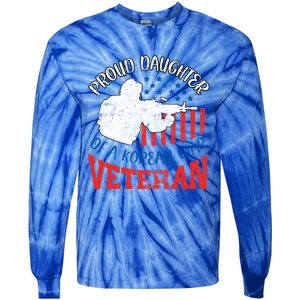 Proud Daughter Of A Korean War Veteran Usa Soldier Dad Mom Gift Tie-Dye Long Sleeve Shirt