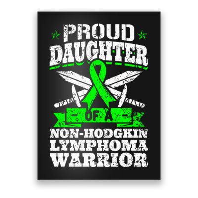 Proud Daughter Of A Non Hodgkin Lymphoma Warrior Ribbon Poster