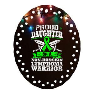 Proud Daughter Of A Non Hodgkin Lymphoma Warrior Ribbon Ceramic Oval Ornament