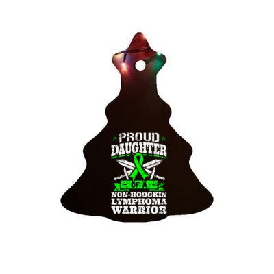 Proud Daughter Of A Non Hodgkin Lymphoma Warrior Ribbon Ceramic Tree Ornament