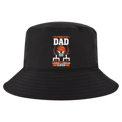 Proud Dad Of A Basketball Senior 2025 Graduation Cool Comfort Performance Bucket Hat