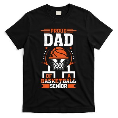 Proud Dad Of A Basketball Senior 2025 Graduation T-Shirt