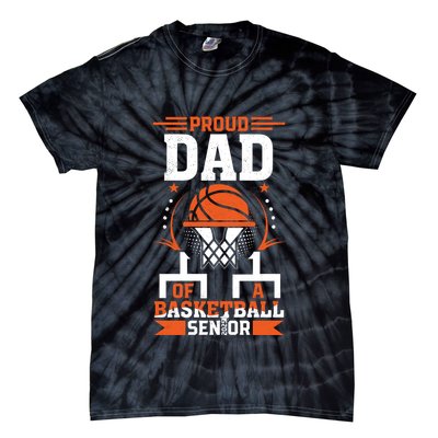Proud Dad Of A Basketball Senior 2025 Graduation Tie-Dye T-Shirt