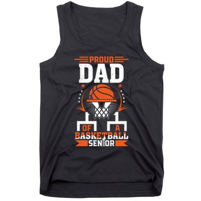 Proud Dad Of A Basketball Senior 2025 Graduation Tank Top