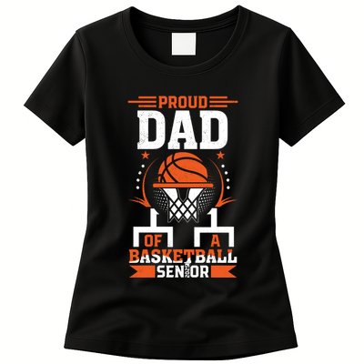 Proud Dad Of A Basketball Senior 2025 Graduation Womens T-Shirt