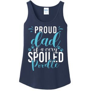 Proud Dad Of A Very Spoiled Poodle Dog Funny Poodle Dad Ladies Essential Tank