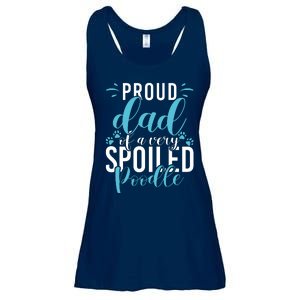 Proud Dad Of A Very Spoiled Poodle Dog Funny Poodle Dad Ladies Essential Flowy Tank