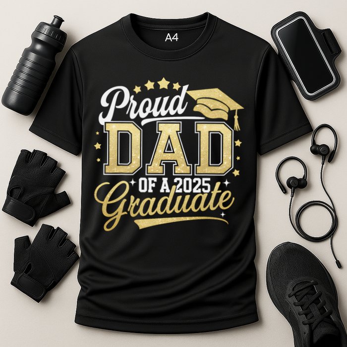 Proud Dad Of A Class Of 2025 Graduate Senior 25 Graduation Cooling Performance Crew T-Shirt