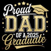 Proud Dad Of A Class Of 2025 Graduate Senior 25 Graduation Tall T-Shirt