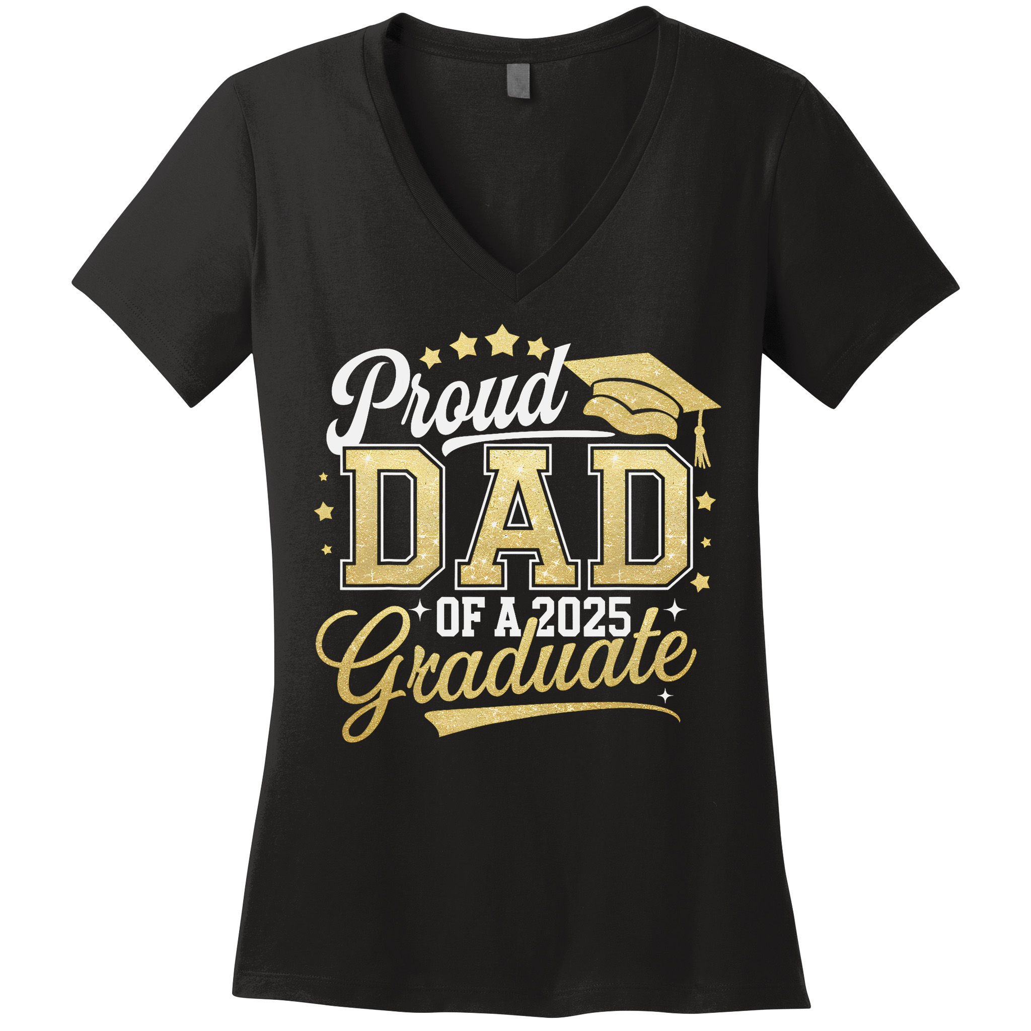 Proud Dad Of A Class Of 2025 Graduate Senior 25 Graduation Women's V-Neck T-Shirt