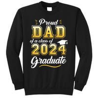 Proud Dad Of A Class Of 2024 Graduate Senior 24 Graduation Sweatshirt