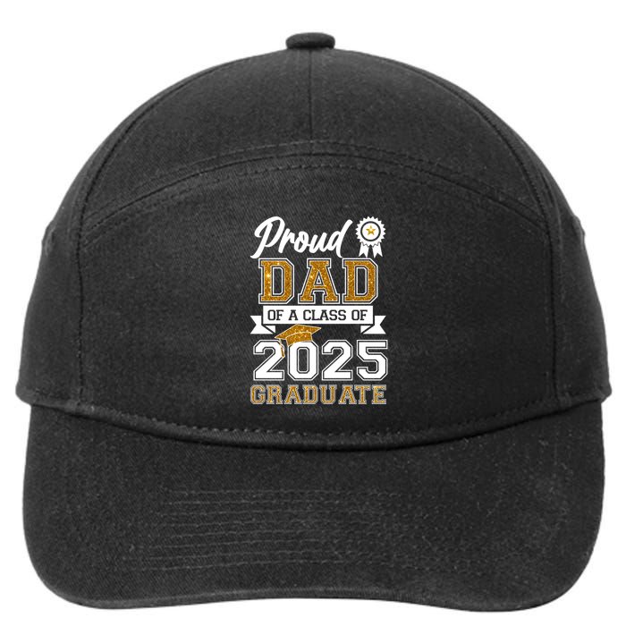 Proud Dad Of A Class Of 2025 Graduate 7-Panel Snapback Hat