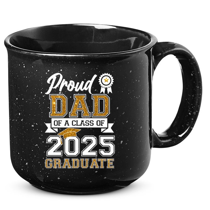 Proud Dad Of A Class Of 2025 Graduate 15oz Campfire Ceramic Mug