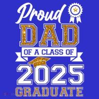 Proud Dad Of A Class Of 2025 Graduate Button