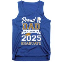 Proud Dad Of A Class Of 2025 Graduate Tank Top