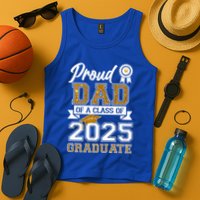 Proud Dad Of A Class Of 2025 Graduate Tank Top