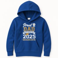 Proud Dad Of A Class Of 2025 Graduate Kids Hoodie