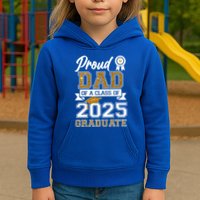 Proud Dad Of A Class Of 2025 Graduate Kids Hoodie