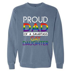 Proud Dad Of A Daughter Straight Ally Pride Month Garment-Dyed Sweatshirt