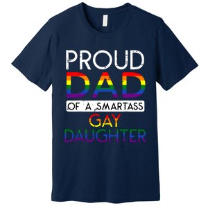 Proud Dad Of A Daughter Straight Ally Pride Month Premium T-Shirt