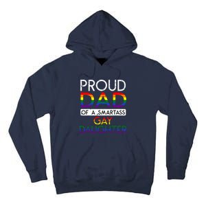 Proud Dad Of A Daughter Straight Ally Pride Month Tall Hoodie